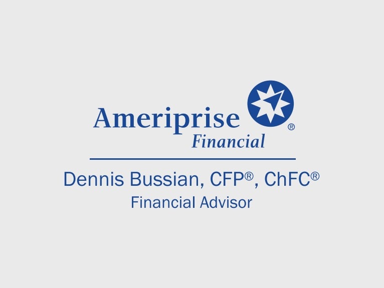 Ameriprise - Dennis Bussian